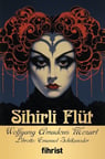 Sihirli Flüt Opera Klasikleri: 16 / Wolfgang Mozart