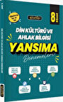 8. Sınıf Din Kültürü ve Ahlak Bilgisi Yansıma Denemeleri