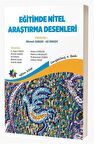 Eğitimde Nitel Araştırma Desenleri / Kolektif