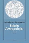 Seksin Antropolojisi / Hastings Donnan