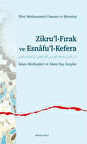 Zikru'l-Fırak ve Esnafu'l-Kefera / Ebû Muhammed Osman el-Kirmânî