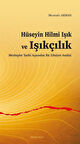 Hüseyin Hilmi Işık ve Işıkçılık / Mustafa Akman