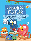 Hayvanlar ve Taşıtlar Boyama Kitabı / Ferhat Çınar