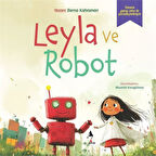Leyla ve Robot / Berna Kahraman