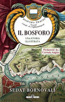 Il Bosforo Una Storia Illustrata / Sedat Bornovalı