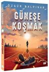 Güneşe Koşmak / Özgür Balpınar