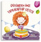 Büyümeden Önce Yapılacaklar Listesi