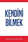 Kendini Bilmek