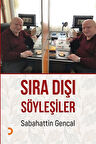 Sıra Dışı Söyleşiler