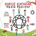 Dokuz Kafadar Okula Başlıyor / Azra Elif Kapıcıoğlu