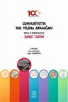 Cumhuriyet'in 100. Yılına Armağan Sanat Tarihi