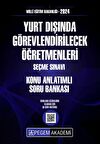 2024 MEB Yurt Dışında Görevlendirilecek Öğretmenleri Seçme Sınavı Konu Anlatımlı Soru Bankası Pegem