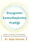 Duyguları Somutlaştırma Pratiği