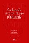 Cumhuriyetin Yüzüncü Yılında Türkçemiz