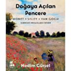 Doğaya Açılan Pencere - İzlenimci Ressamların İzinde