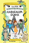 Karakalem Dünya; Sihirli Bastonun Tuhaf Maceraları 5 / Yunus Meşe