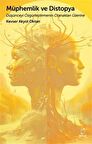 Müphemlik ve Distopya