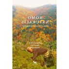 Homo Naturalis İnsan ve Geleneksel Ekolojik Bilgi