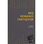 Beş Romancı Tartışıyor