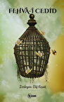Fehva-i Cedid / Elif Koşak