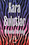 Kara Bulutlar / Miranda Darling