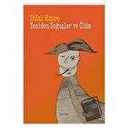 Yeniden Doğuşlar Ve Ölüm