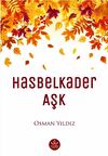 Hasbelkader Aşk