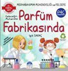 Merhaba Kimya Mühendisliği ve Felsefe - Geleceğin Mühendisi Parfüm Fabrikasında