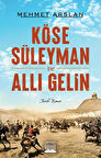 Köse Süleyman ve Allı Gelin