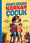 Harflerden Korkan Çocuk