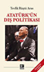 Atatürk'ün Dış Politikası