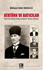 Atatürk ve Batıcılar