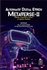 Alternatif Dijital Evren Metaverse - 2