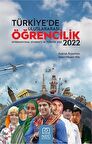 Türkiye'de Uluslararası Öğrencilik 2022