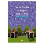 Social Media Its Impact and Its Use