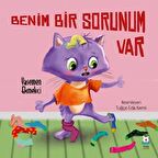 Benim Bir Sorunum Var