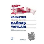 Konya'nın 1950 Sonrası Çağdaş Yapıları