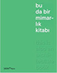 Bu da Bir Mimarlık Kitabı