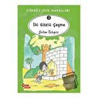 İki Gözlü Çeşme  – Gündüz Gece Masalları 3