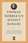 Thomas Hobbes’un Siyaset Kuramı