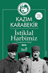 İstiklal Harbimiz (1. Cilt) & Yasaklanan Kitap / Kazım Karabekir