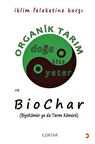 Ekopolitik Çerçeveden Organik Tarım ve Biochar