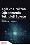 Açık ve Uzaktan Öğrenmenin Teknoloji Boyutu