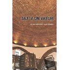 Balat ve Çine Vakıfları