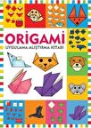 Origami / Uygulama - Alıştırma Kitabı
