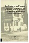Aydınlanma Projesi Olarak Cumhuriyet Döneminde Liseler