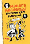 Kalsiyum Carl İş Başında / Macera Akademisi / Şebnem Pişkin