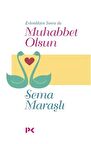 Evlendikten Sonra da Muhabbet Olsun