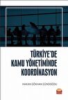 Türkiye’de Kamu Yönetiminde Koordinasyon