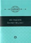 40 Hadiste Ahiret Bilinci